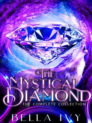 cover image of The Mystical Diamond (The Complete Collection)